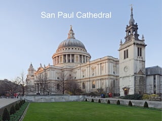   
San Paul Cathedral
 
