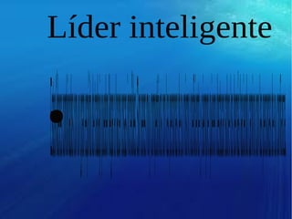 Líder inteligente
●
Estoslíderescombinadosconungranespíritudetrabajopuedenllegarahacercosasincreíbles.Sonseresmuycompetitivosconlaspersonasdesumismocoeficienteysiemprequierendestacarsobrelosdemáshaciendocaminoconlaspersonasdesuconfianza.
 