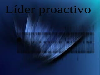 Líder proactivo
●
Esteesunlídermásatentoyquesepreocupaportodoelgrupo.Siemprequiereelbiendetodoslosintegrantesdelgrupo.Latareamásimportantedeestetipodelídernoesladedarórdenessinolademanteneralgrupounido.Estetipodelíderessonutilizadoscuandoladiversidaddelgrupofacilitaladisolucióndelmismo,siendonecesarialaintervencióndellíder.
 