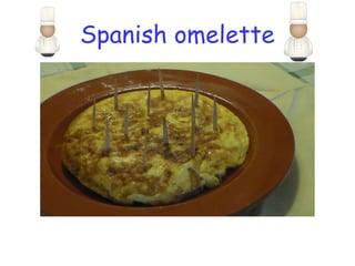 Spanish omelette
 