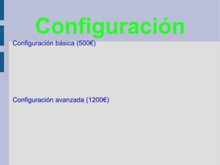 Configuración ,[object Object]