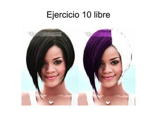 Ejercicio 10 libre
 
