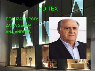 INDITEX ,[object Object]