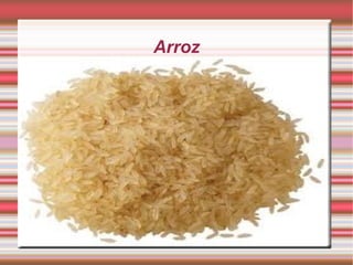 Arroz
