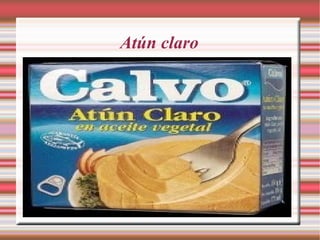 Atún claro