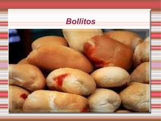 Bollitos