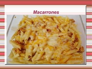 Macarrones