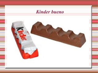 Kinder bueno