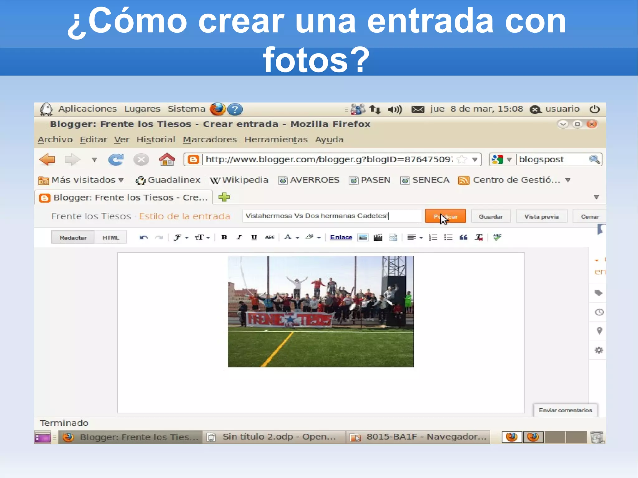 ¿Cómo crear una entrada con
          fotos?
 
