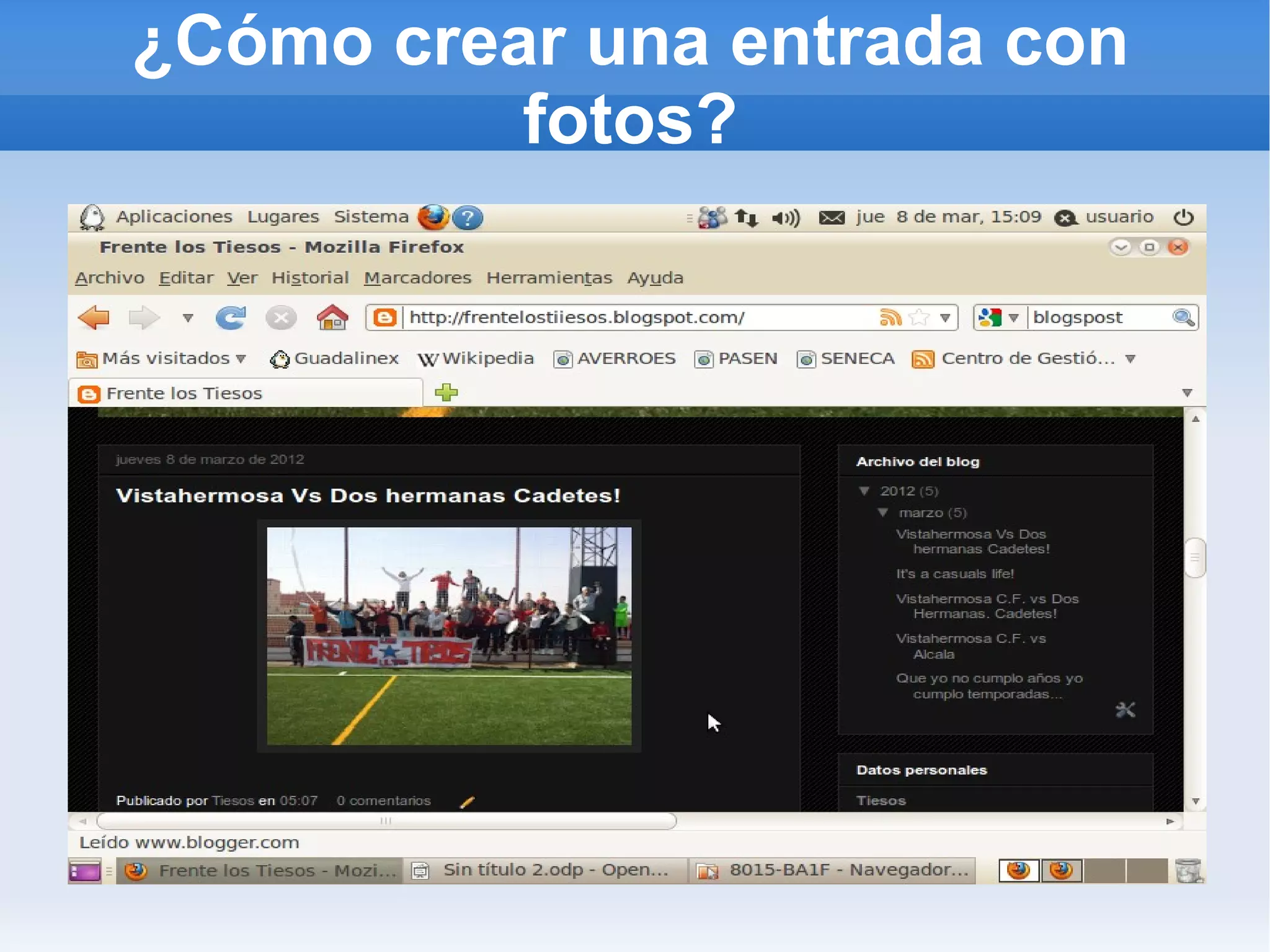 ¿Cómo crear una entrada con
          fotos?
 