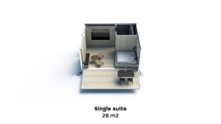 Single suite
28 m2
 