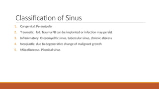 Sinus and Fistula.pptx IS A IMPORTANT TOPIC FOR SURGERY | PPTX