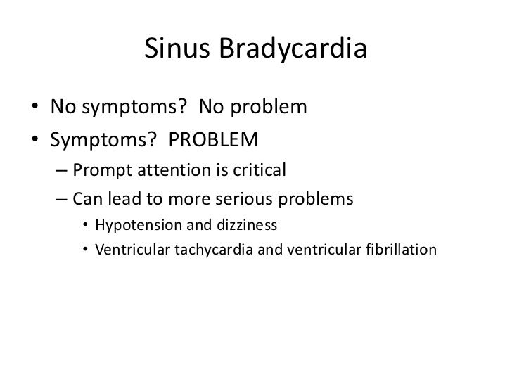 Sinus bradycardia