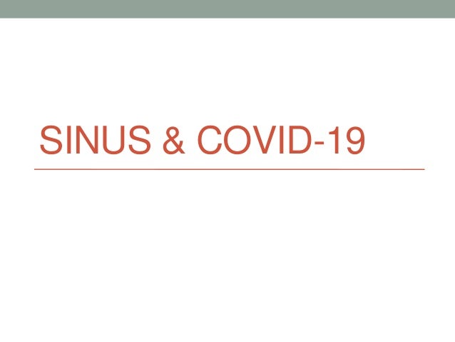 SINUS & COVID-19
 