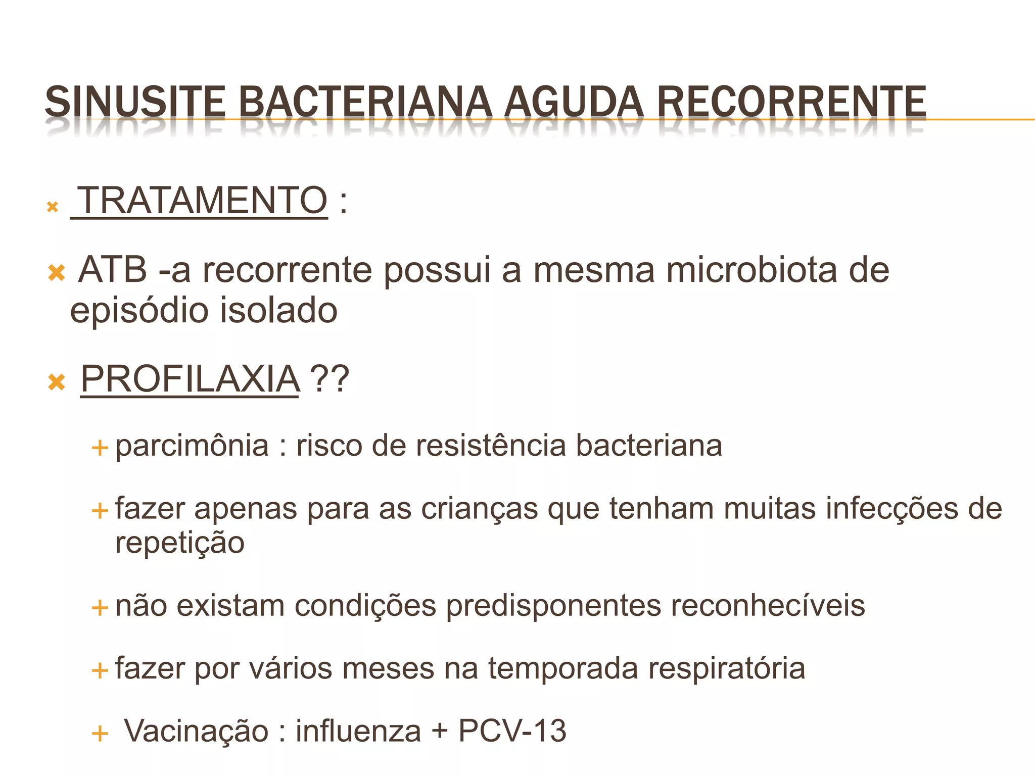 Sinusite Bacteriana Aguda | PPTX