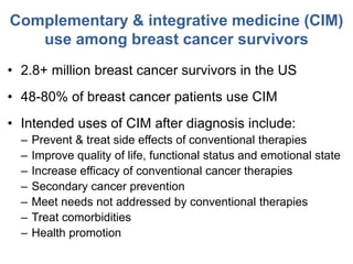 SHARE Presentation: Integrative Medicine and Cancer with Dr. Heather Greenlee Slide 8