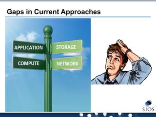 Gaps in Current Approaches  