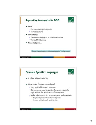Sioux Hot-or-Not: Domain Driven Design (Edwin Van Dillen)