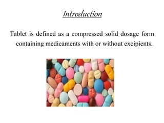 Innovation In Pharmaceutical Tablet Manufacturing | PPTX