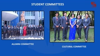 STUDENT COMMITTEES
ALUMNI COMMITTEE
CULTURAL COMMITTEE
 