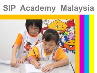SIP Academy Malaysia
 