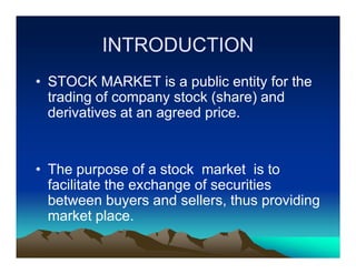 Basic Introduction of Stocks and the Market