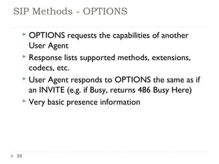 Sip Method Sip Detailed , Call flows , Architecture descriptions , SIP services ...