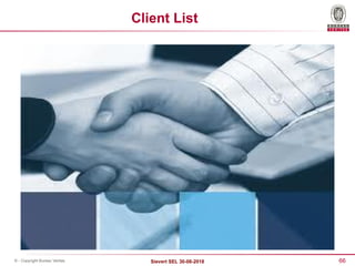 66
Sievert SEL 30-08-2018
© - Copyright Bureau Veritas
Client List
 