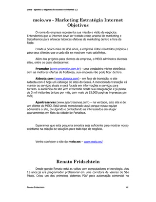 !
9
     )                   *                  *                             *
,

         <                                      M
                                                                 *

      ;                                                   M      9!
     M                                 L

         !               @/
                         / /           *     )A                                =
                         *         4       +M                         *       *

         :                   @/
                             / /                A     *               M
;                                                   <   ;
                                       *             *
             ;       (
   '                                  (M                %1 : :
                                                             :
  (N

         :                    @/
                              / /                       A#            M
                     9 9
                      !
                     M
                      *                     4       +



         9                                                   *




         $                                      > #/ /
                                                    /            /Q




                             !              "           #
         I                ,                                                        ;
%1                                     *                                           "
2        <                                          2$
                                                    I


Renato Fridschtein                                                                 42
 