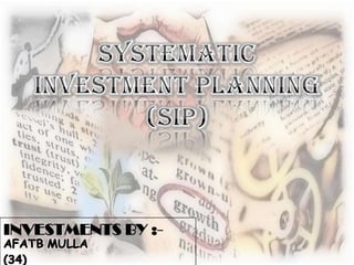 INVESTMENTS BY :-
 