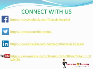 CONNECT WITH US
https://www.facebook.com/financialhospital
https://twitter.com/finhospital
https://www.linkedin.com/company/financial-hospital
https://www.youtube.com/channel/UC2sNID0xPVX9T_z_7l
57NQA
 