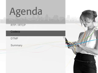 RTP / RTCP Codecs DTMF Summary 