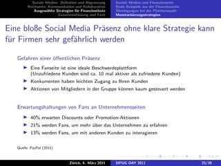 Soziale Medien: Deﬁnition und Abgrenzung       Soziale Medien und Finanzbranche
         Reichweite, Kommunikation und Kol...