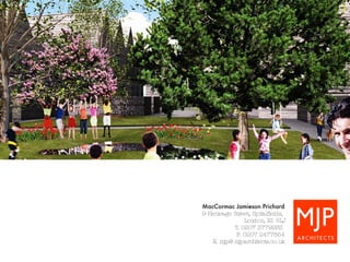 MacCormac Jamieson Prichard 9 Heneage Street, Spitalfields,  London, E1 5LJ T. 0207 3779262  F. 0207 2477854 E. mjp@mjparchitects.co.uk 