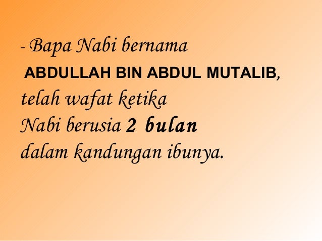 Semasa Kecil Kisah Nabi Muhammad Sirah nabi muhammad s a w