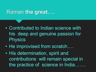 India Raman Sir Sir C.V. Raman Biography | PPTX