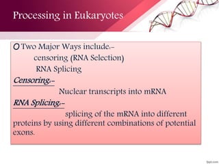 RNA Processing in Devlopmental biology | PPTX
