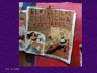 Por el bebe