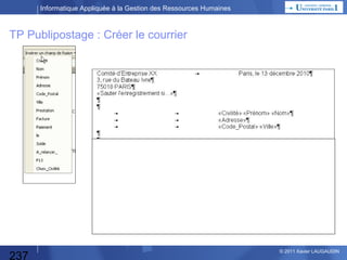 Informatique Appliquée à la Gestion des Ressources Humaines

TP Publipostage : Améliorer le fichier XLS
Du menu Données, sélectionnez l'option Validation.
Sélectionnez l'onglet Options.

237

© 2013 Xavier LAUGAUDIN

 