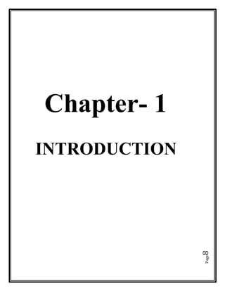 Page8
Chapter- 1
INTRODUCTION
 
