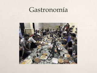 Gastronomía

 