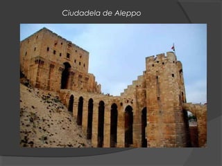 Ciudadela de Aleppo
 