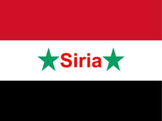 Siria
 