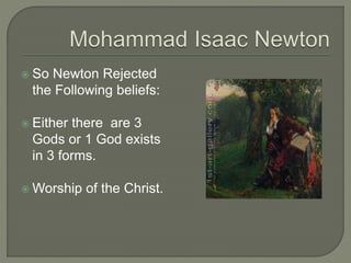 Sir Isaac newton: Muslim mystic | PPT