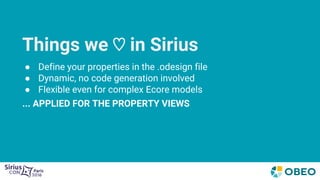 SiriusCon2016 - Let me Sirius that for you: Properties Views