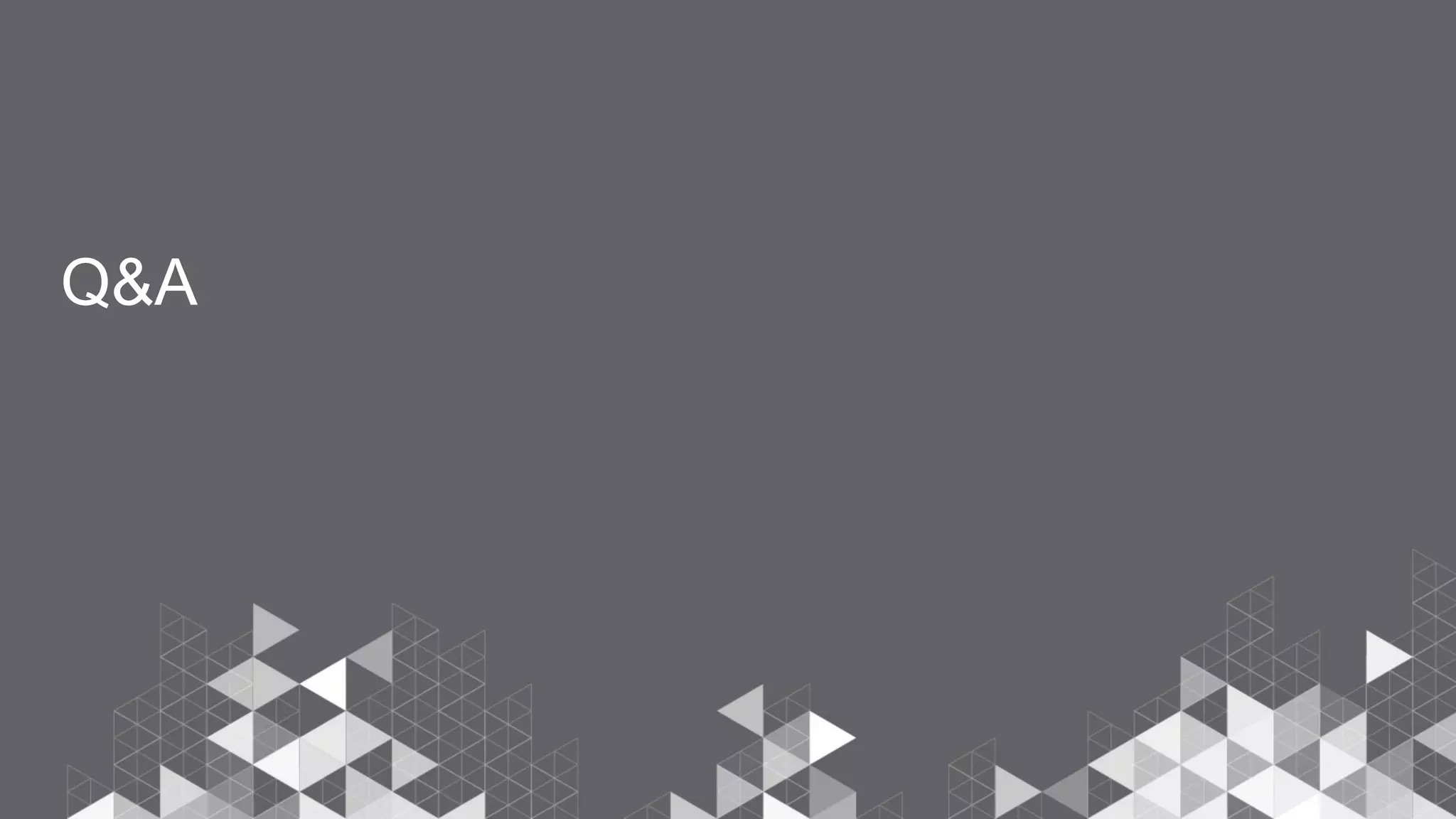 Q&A
 