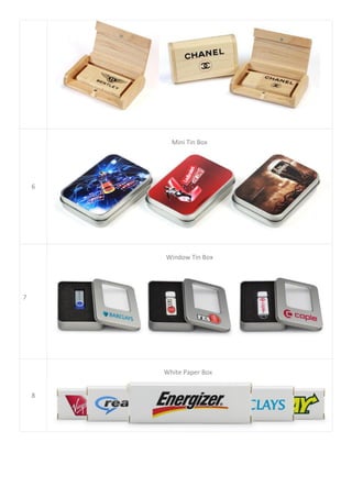6
Mini Tin Box
7
Window Tin Box
8
White Paper Box
 