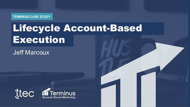 Lifecycle Account Based Execution