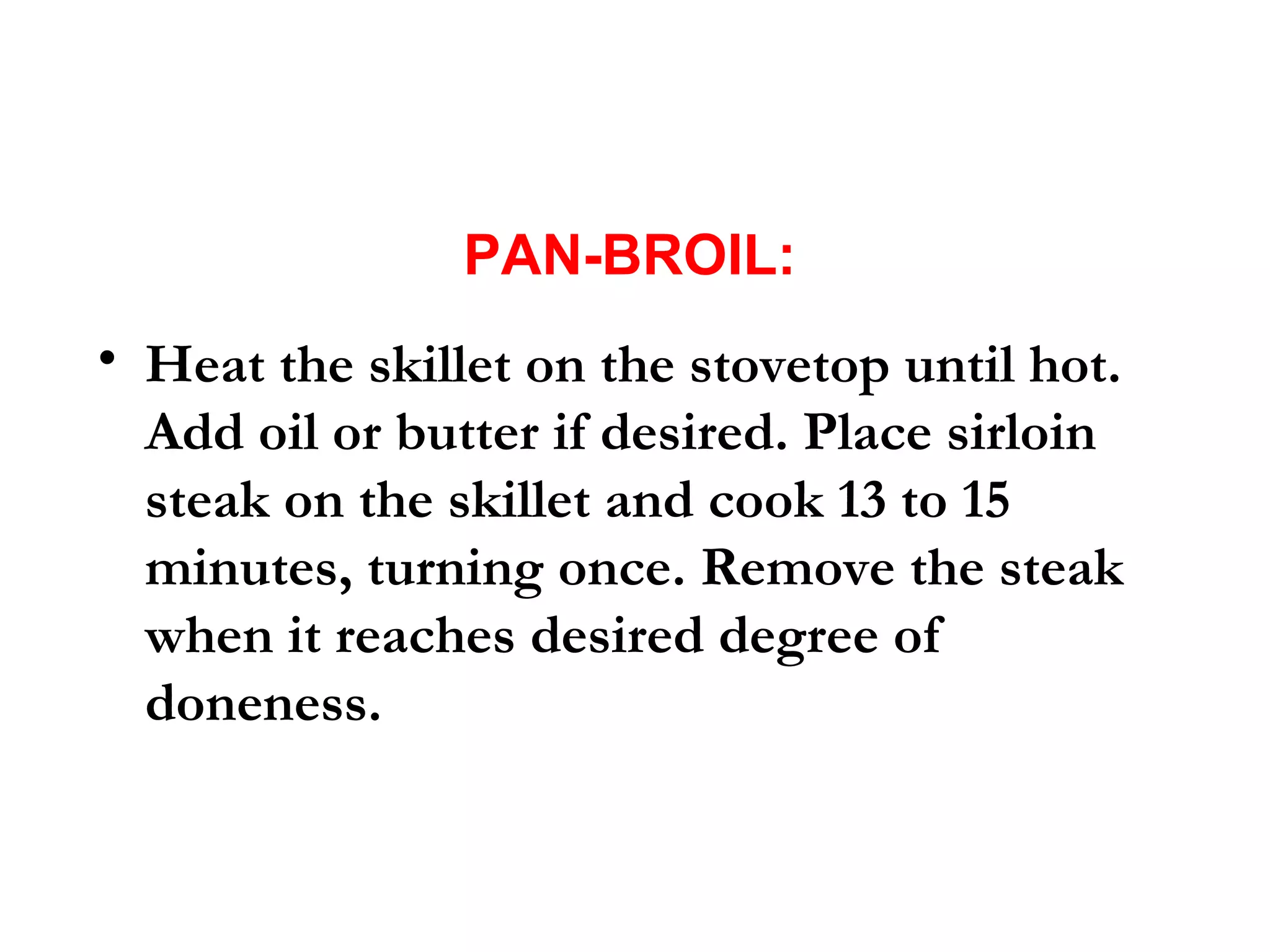 Sirloin Steak Cooking Methods | PPT