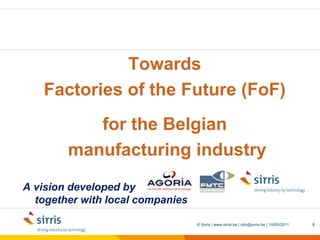 Short time to market 